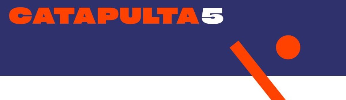 Catapulta 5: Convocatoria abierta hasta el 19 de mayo