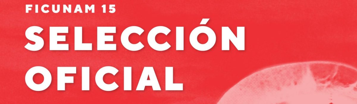 FICUNAM 15 anuncia los proyectos seleccionados de Catapulta 2025